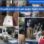 Chuyển nhà trọn gói Quận Hoàn Kiếm - Phát Đạt